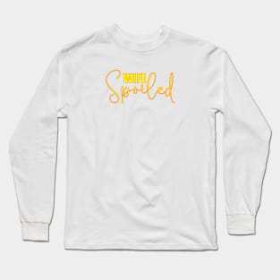 spoiled wife Long Sleeve T-Shirt